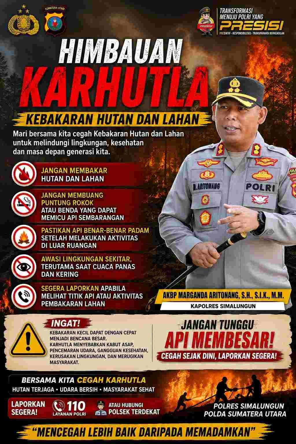 Antisipasi Karhutla, Kapolres Simalungun Ingatkan Warga Cegah Sejak Dini dan Laporkan ke 110