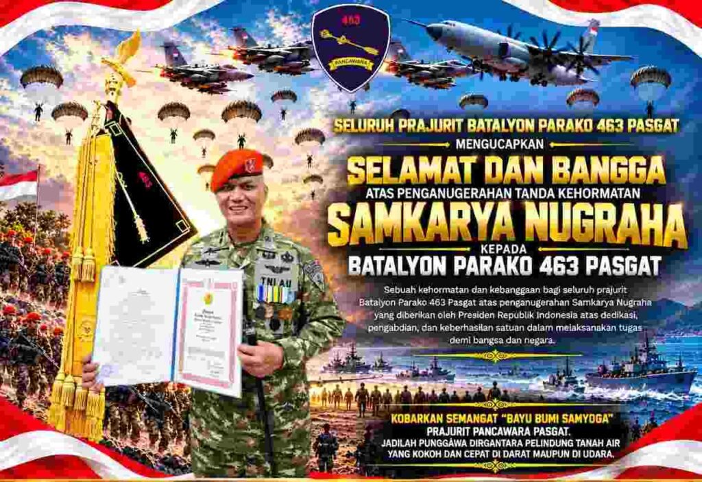 Momen Bersejarah, Batalyon Parako 463 Pasgat Terima Tanda Kehormatan Samkaryanugraha